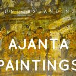 Understanding Ajanta Paintings